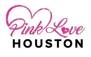Pink Love Houston