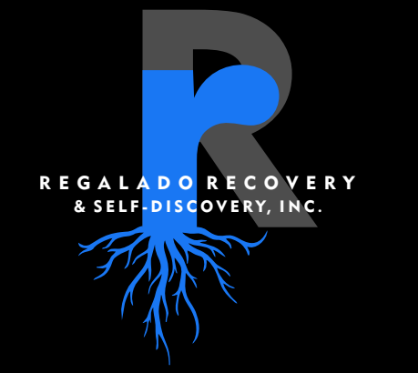 Regalado Recovery & Self Discovery, INC.
